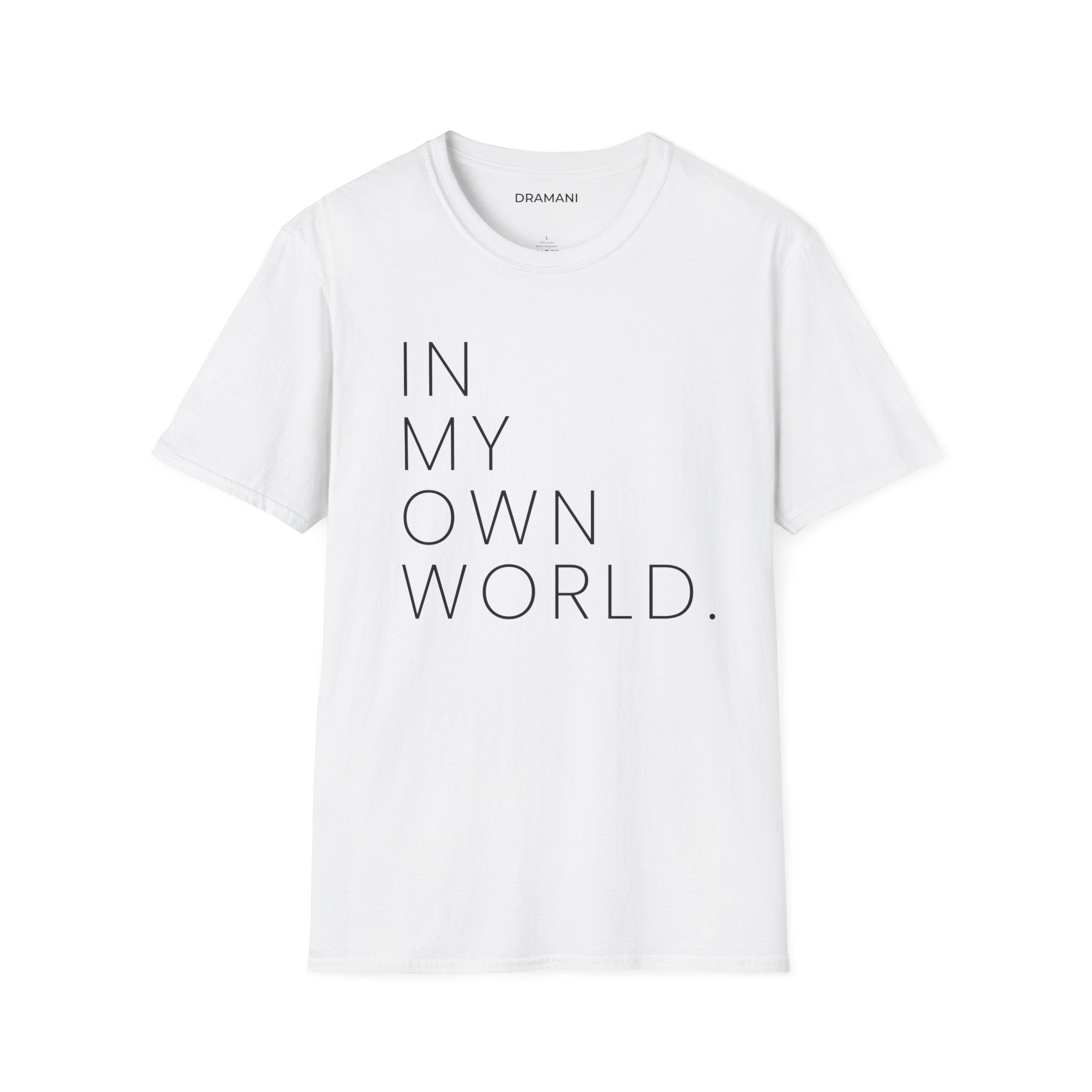 In My Own World Graphic T-Shirt | Minimal Text Tee | Introvert Aesthetic Shirt