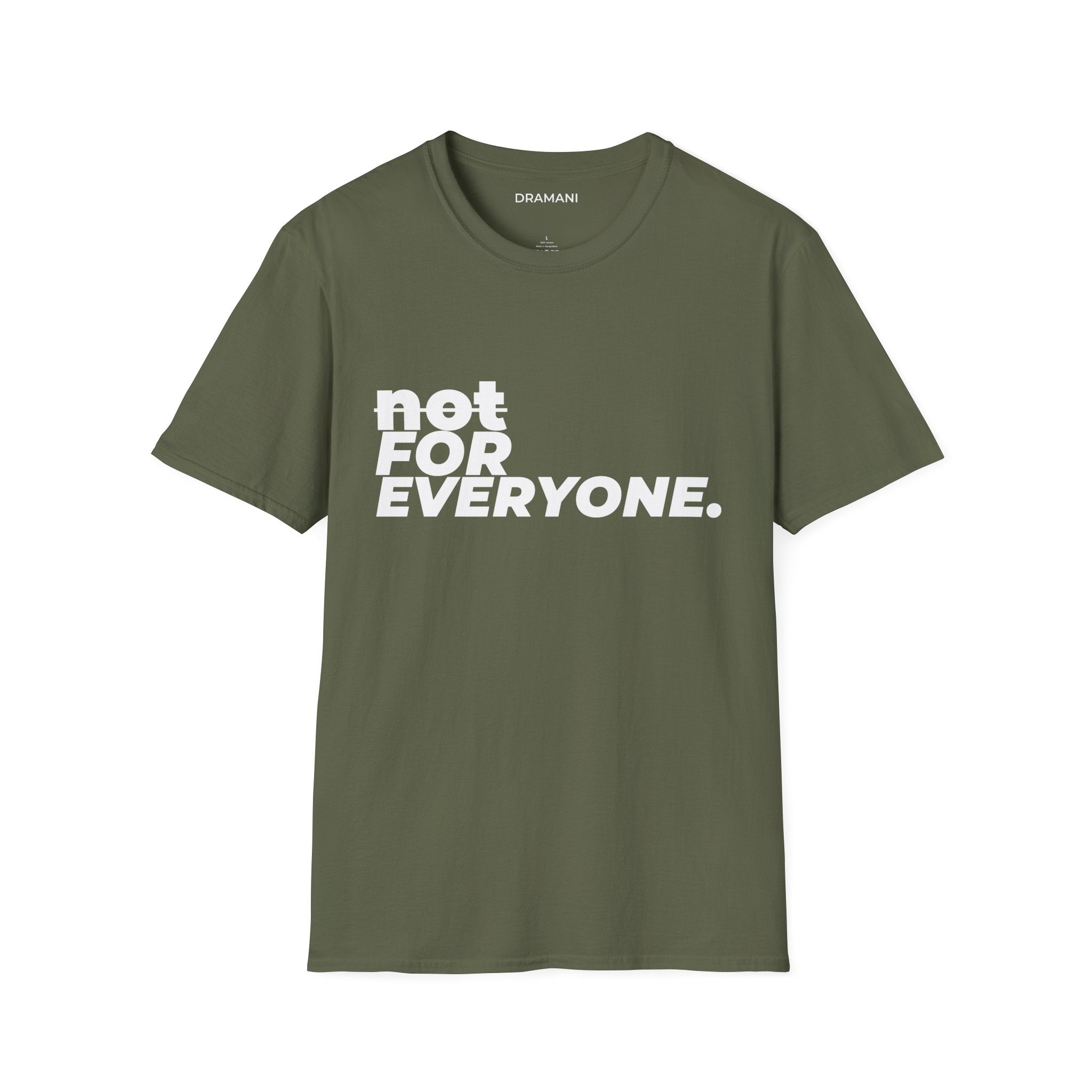 Not For Everyone Graphic T-Shirt | Bold Minimal Text Tee | Exclusive Streetwear Shirt
