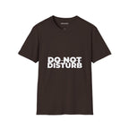 Do Not Disturb Graphic T-Shirt | Bold Minimal Text Tee | Statement Streetwear Shirt