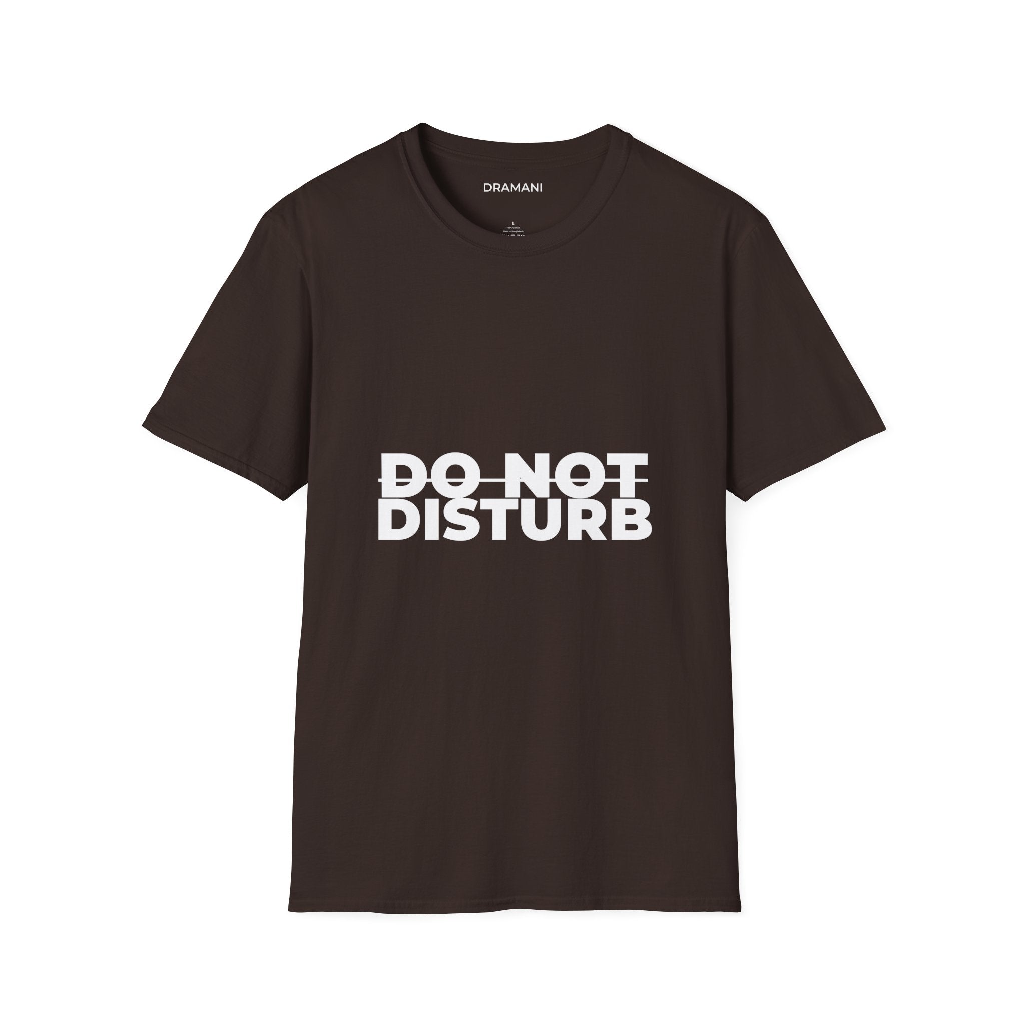 Do Not Disturb Graphic T-Shirt | Bold Minimal Text Tee | Statement Streetwear Shirt