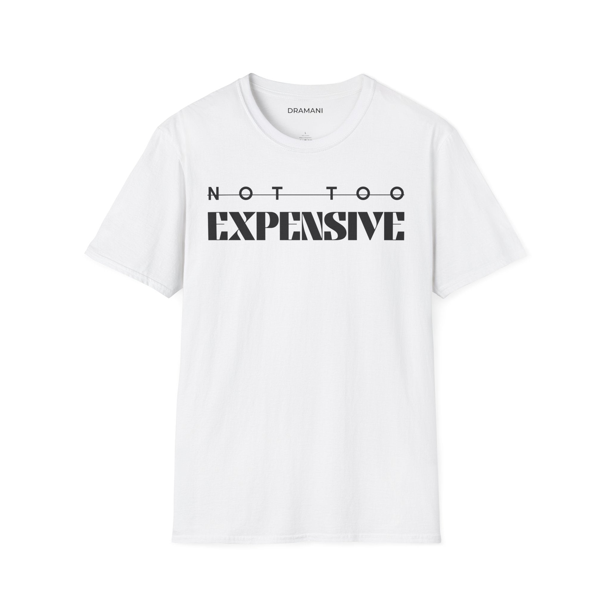 Not Too Expensive