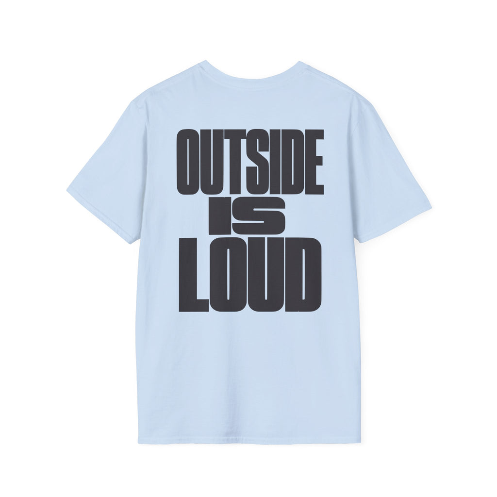 Outside is Loud