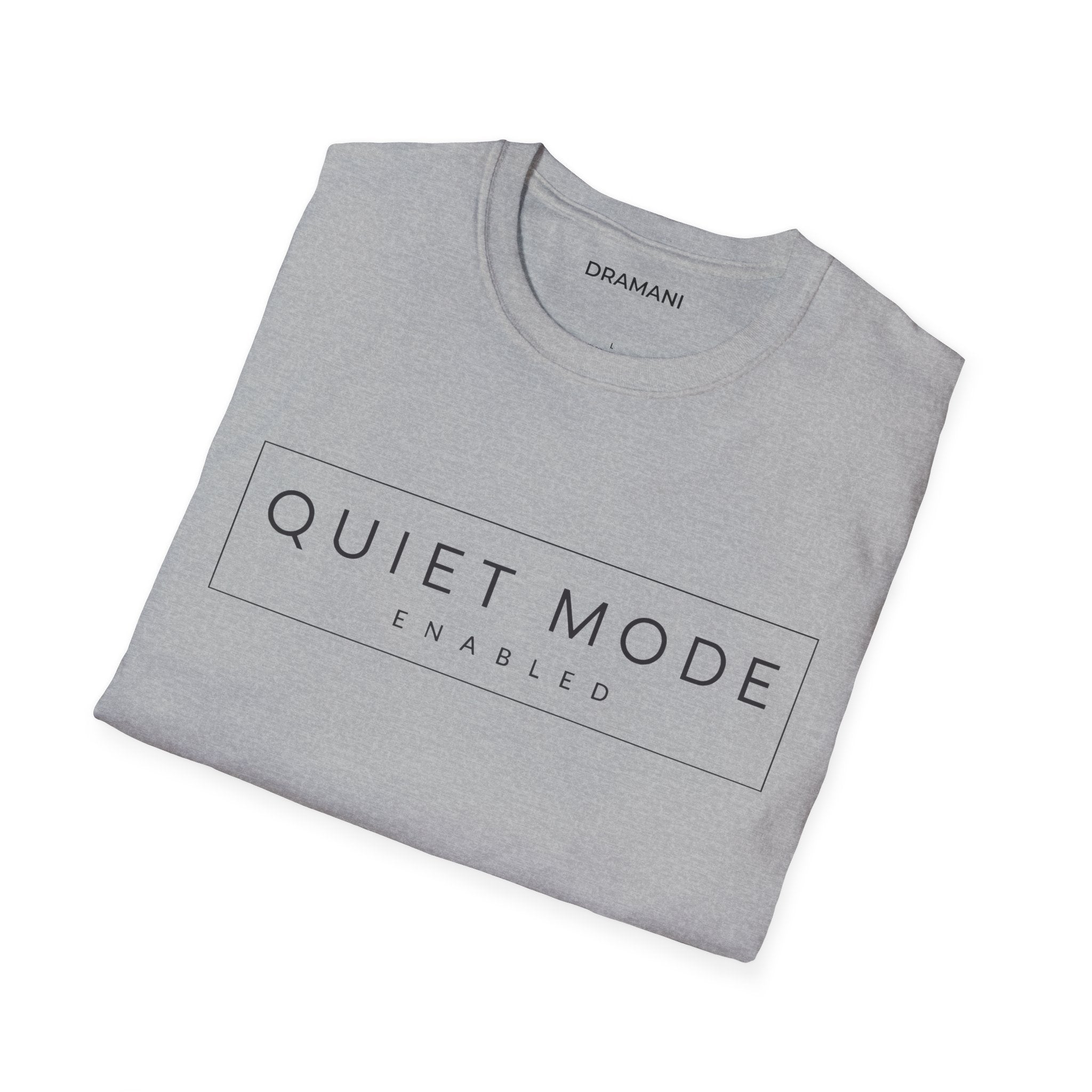 Quiet Mode Enabled