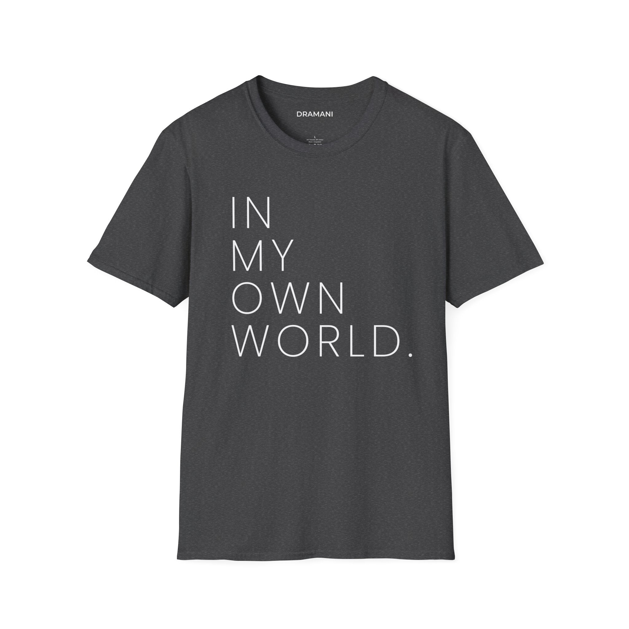 In My Own World Graphic T-Shirt | Minimal Text Tee | Introvert Aesthetic Shirt