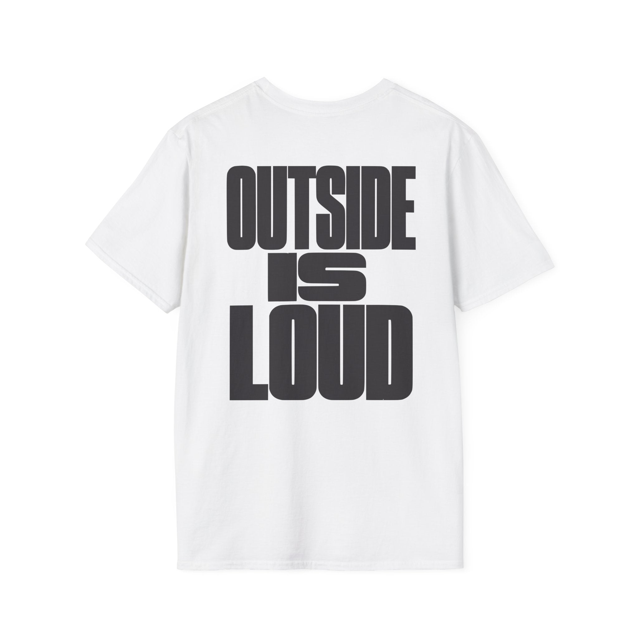 Outside is Loud