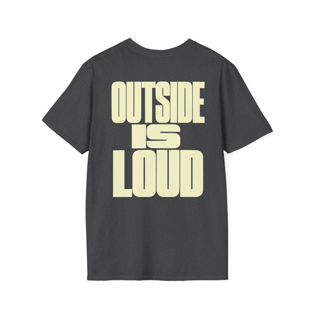 Outside is Loud
