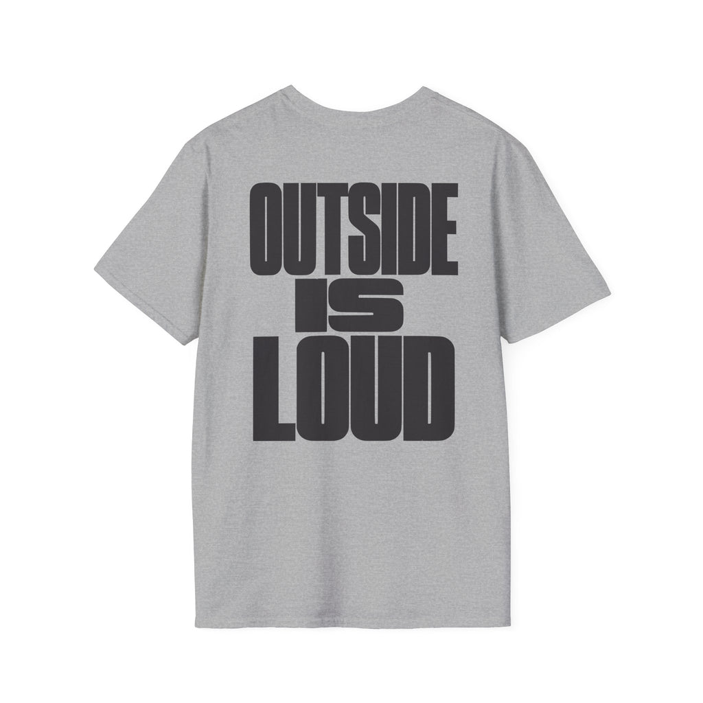 Outside is Loud