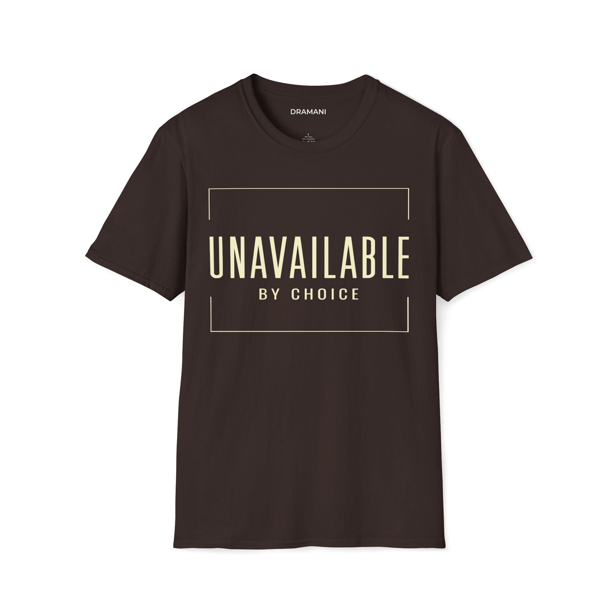 Unavailable By Choice