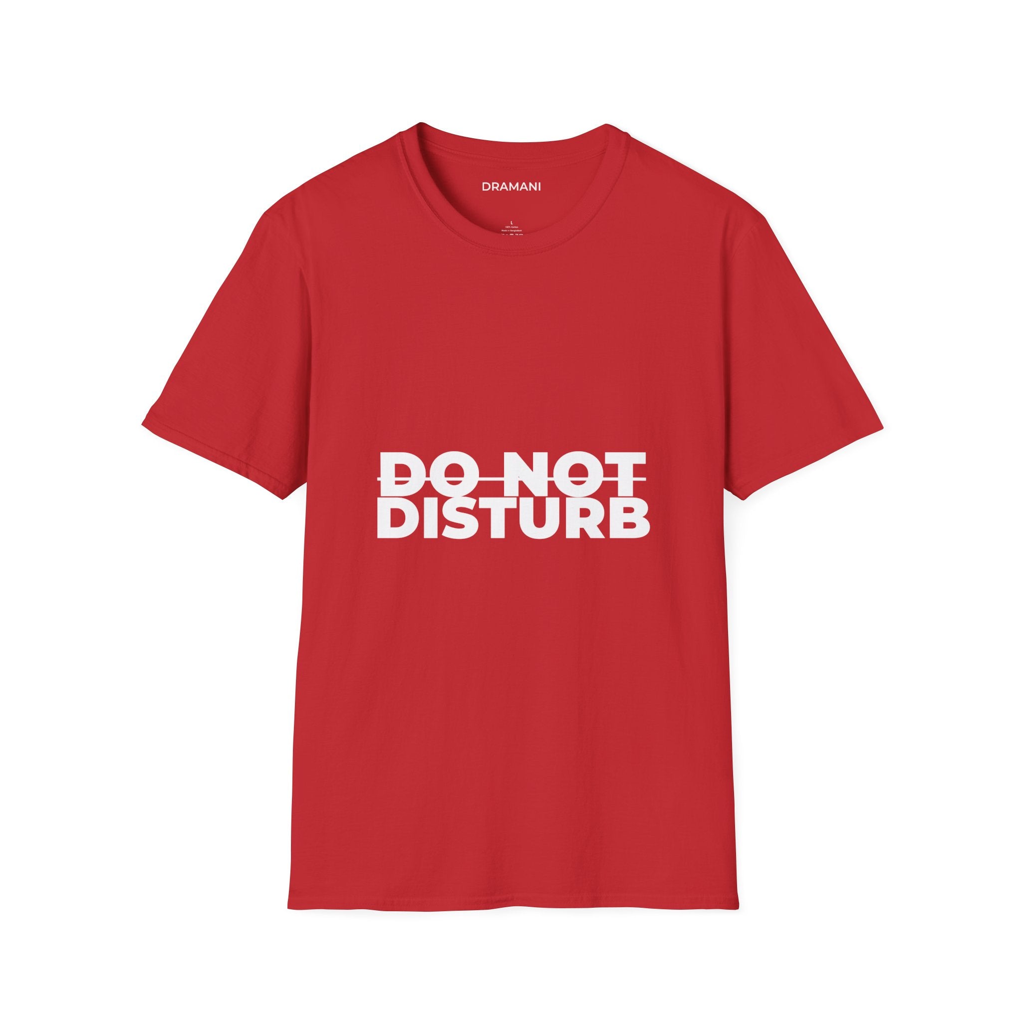 Do Not Disturb Graphic T-Shirt | Bold Minimal Text Tee | Statement Streetwear Shirt