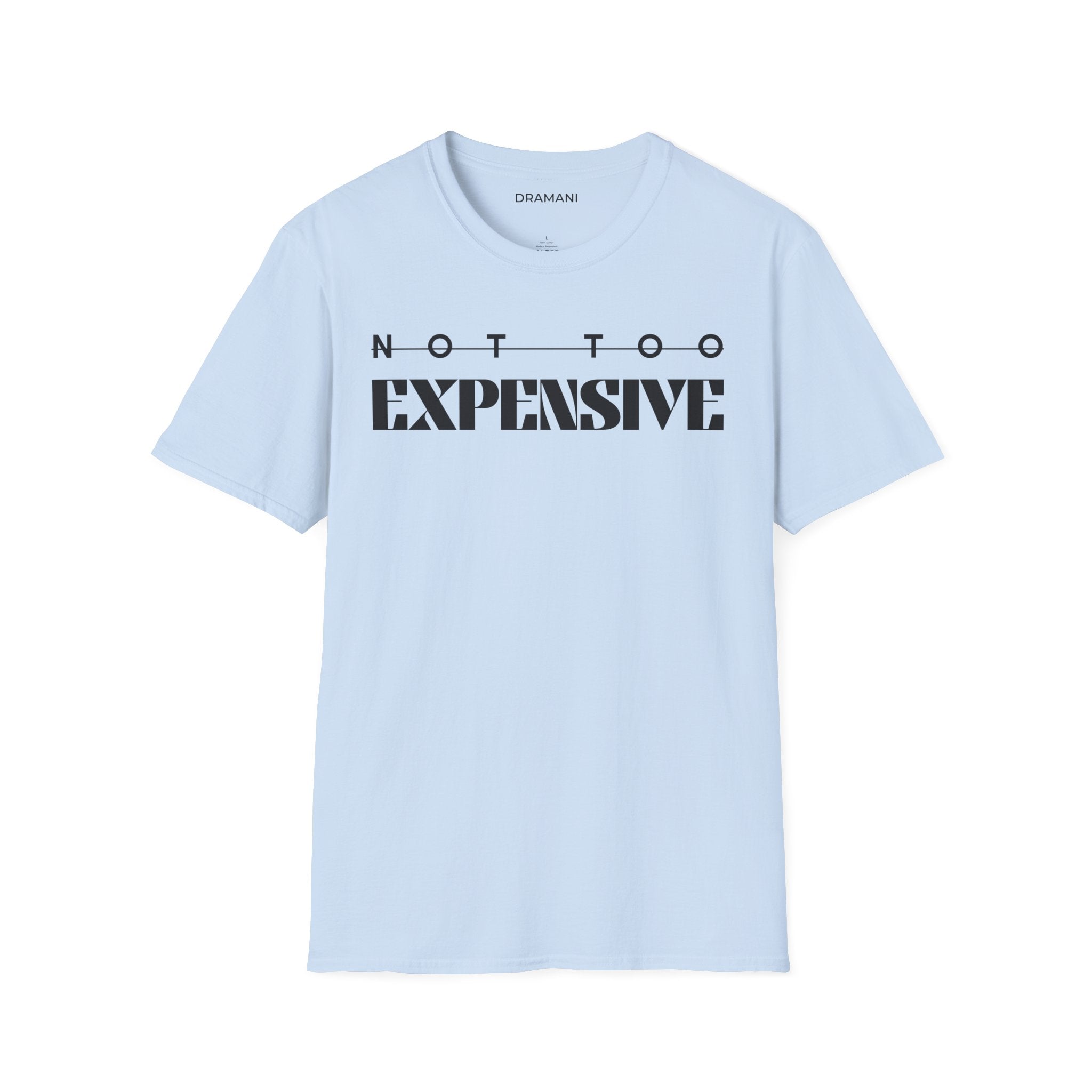 Not Too Expensive