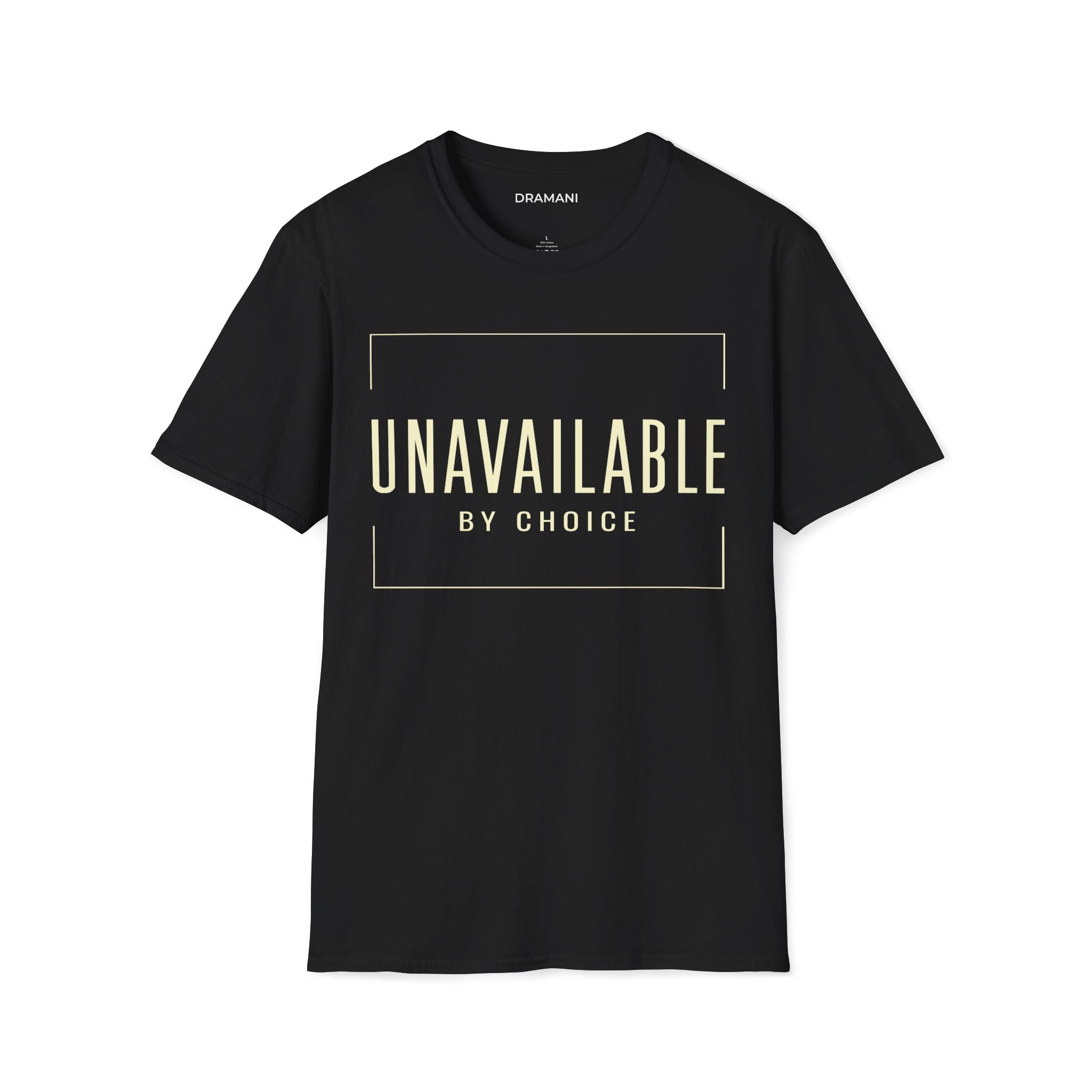 Unavailable By Choice