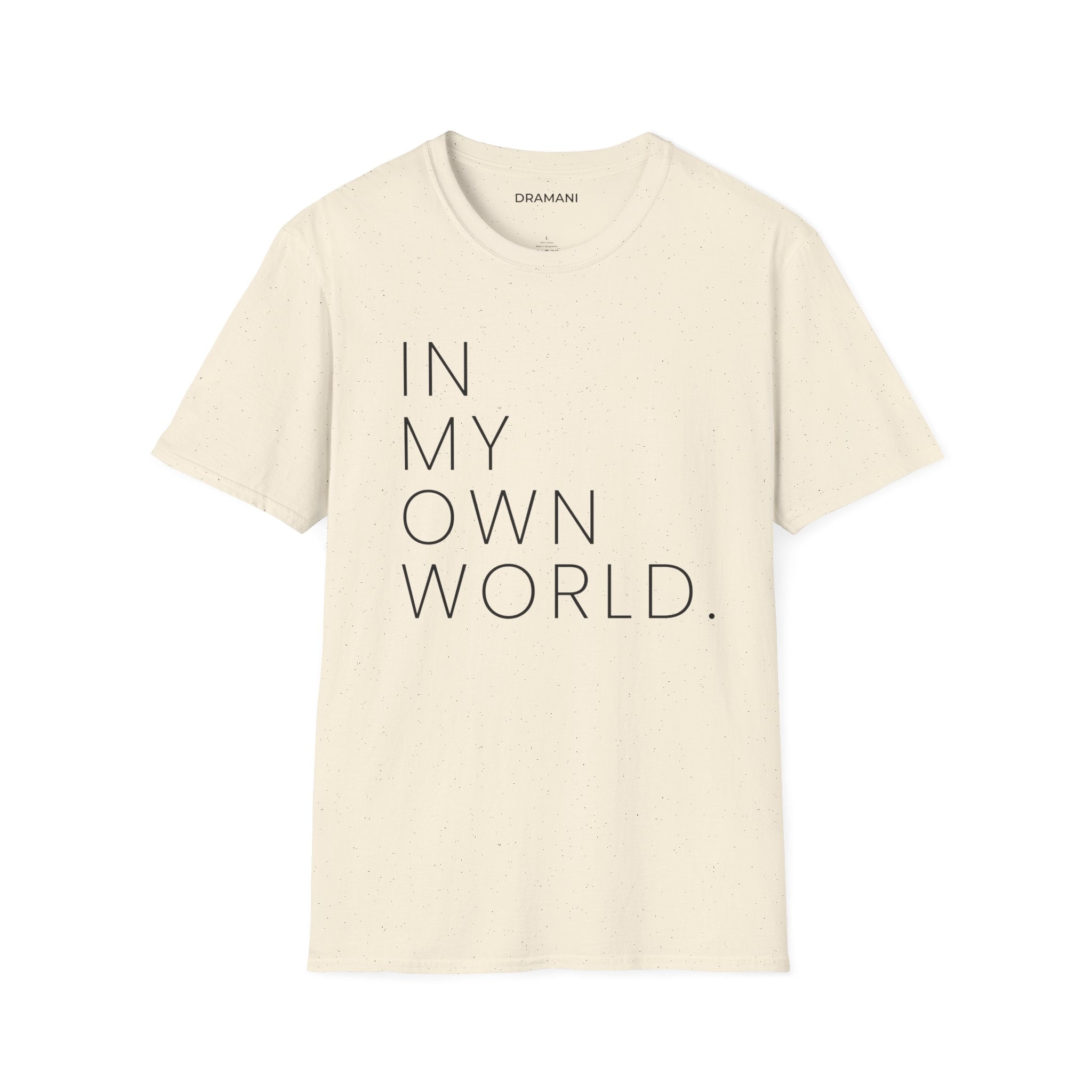 In My Own World Graphic T-Shirt | Minimal Text Tee | Introvert Aesthetic Shirt