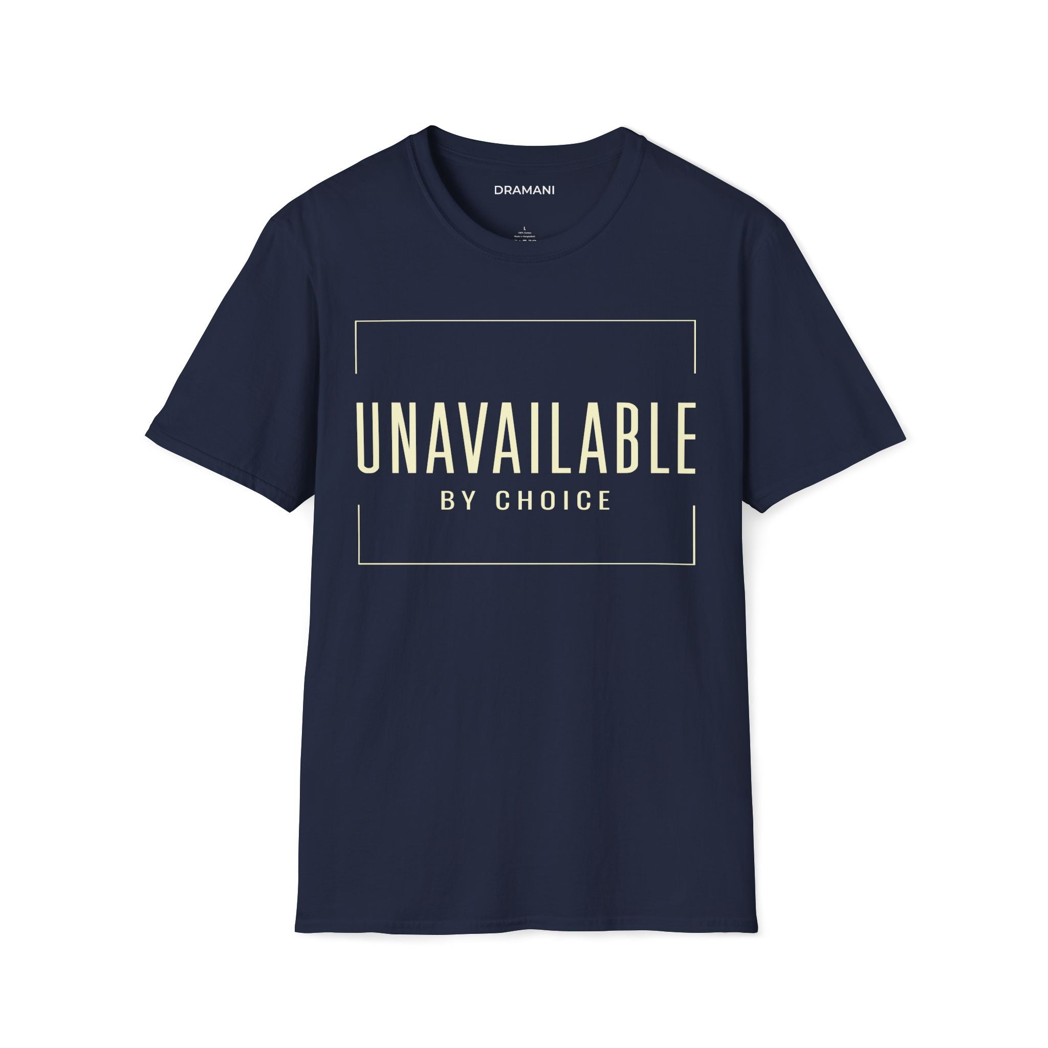 Unavailable By Choice